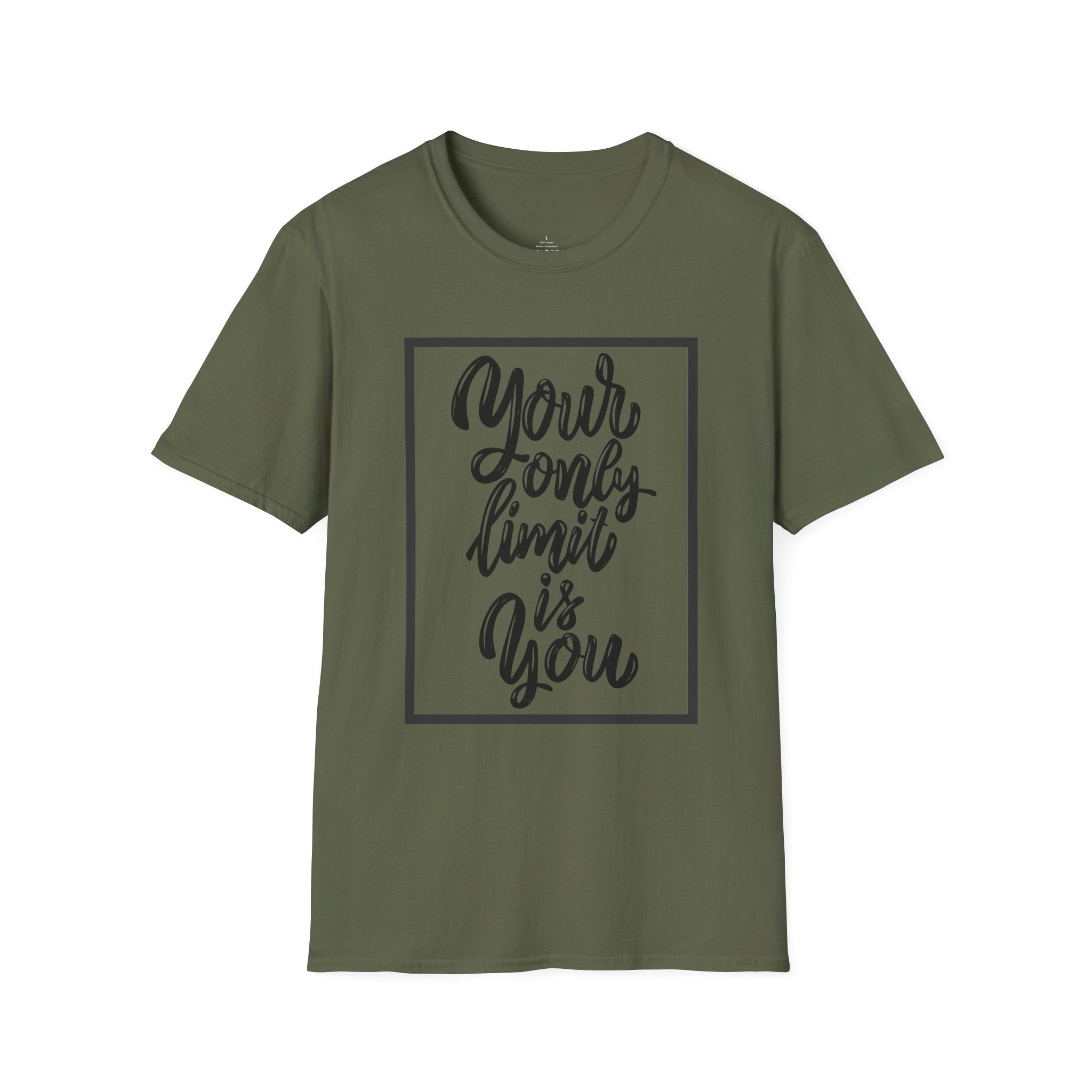 Your Only Limit Is You T-Shirt — Inspirational Quote Tee