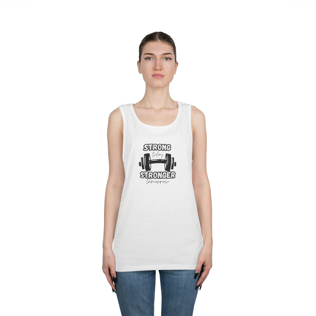 Tank Top — "Strong Today, Stronger Tomorrow" Weightlifting Gym Shirt