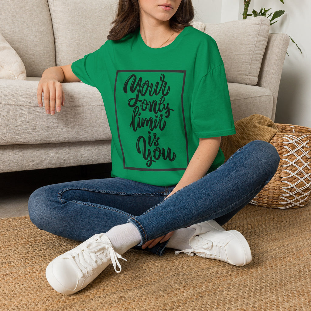 Your Only Limit Is You T-Shirt — Inspirational Quote Tee