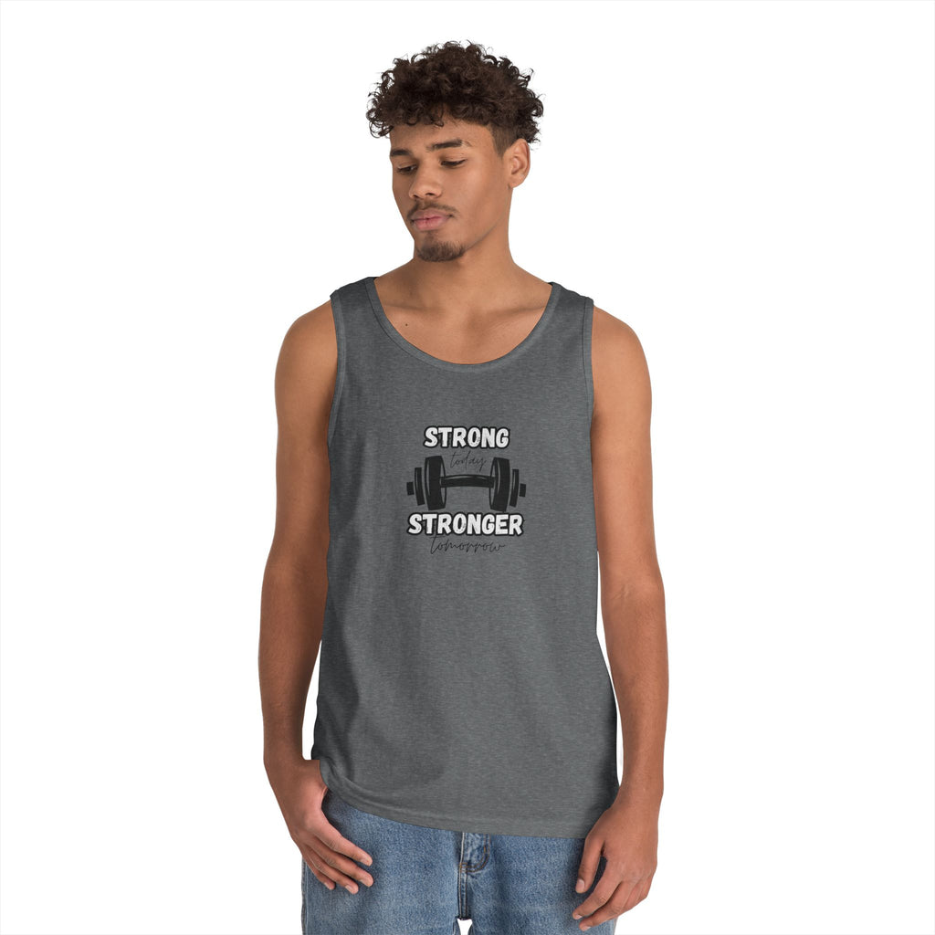Tank Top — "Strong Today, Stronger Tomorrow" Weightlifting Gym Shirt