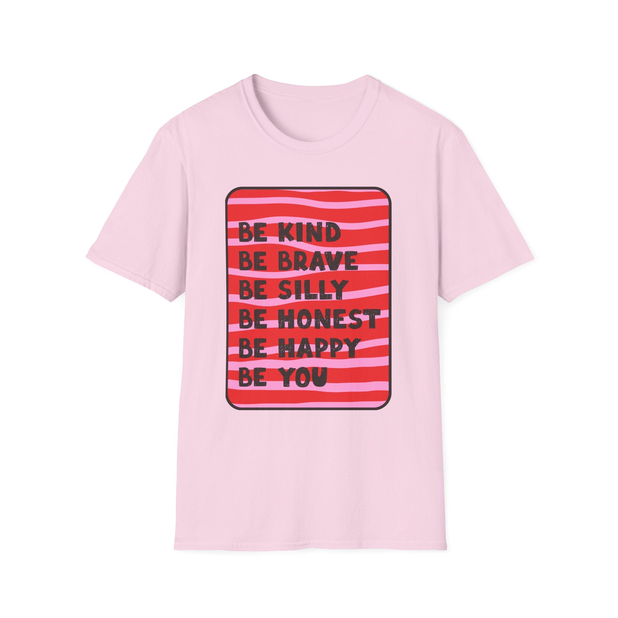 BE YOU Unisex Softstyle T-Shirt