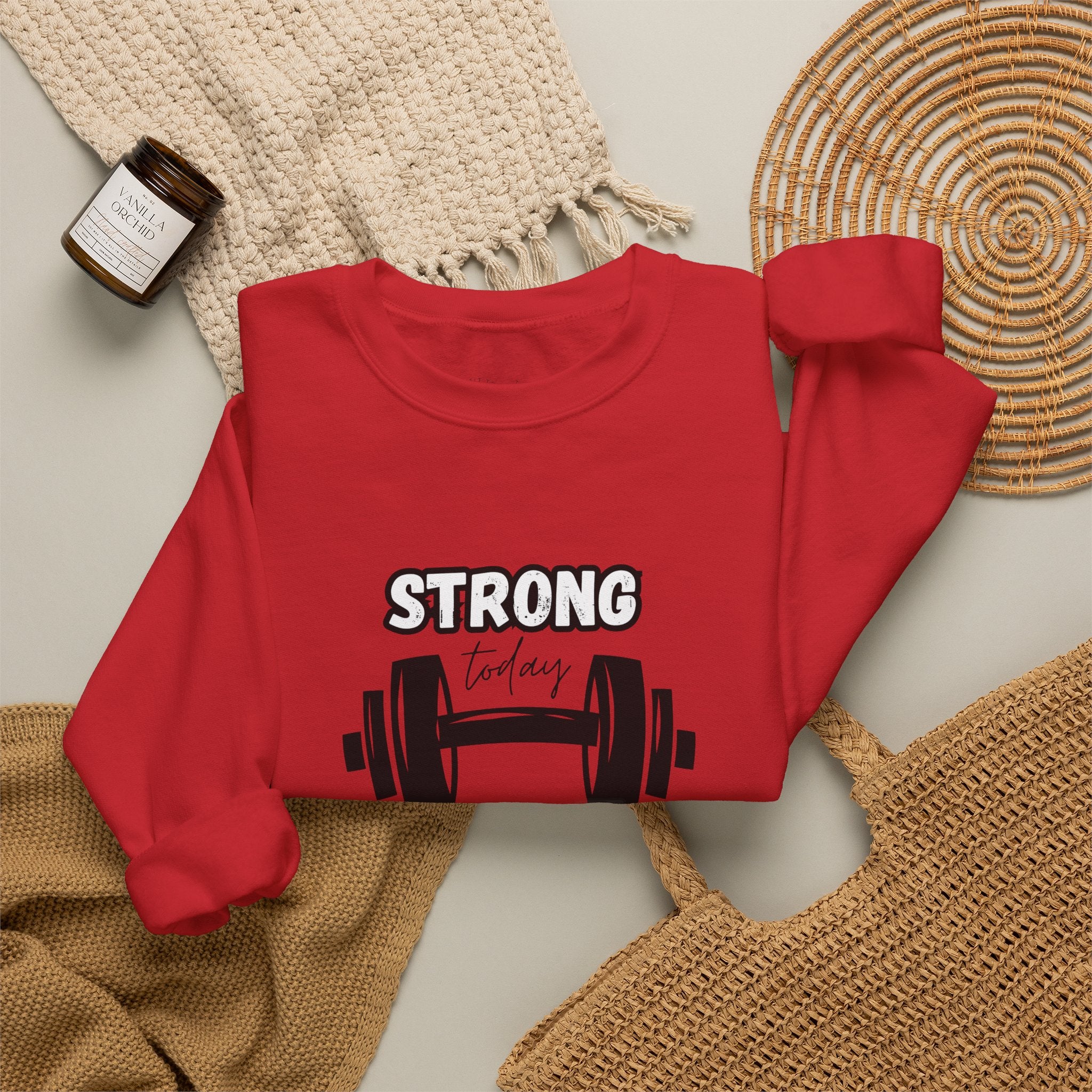 Strong Today Stronger Tomorrow Crewneck Sweatshirt