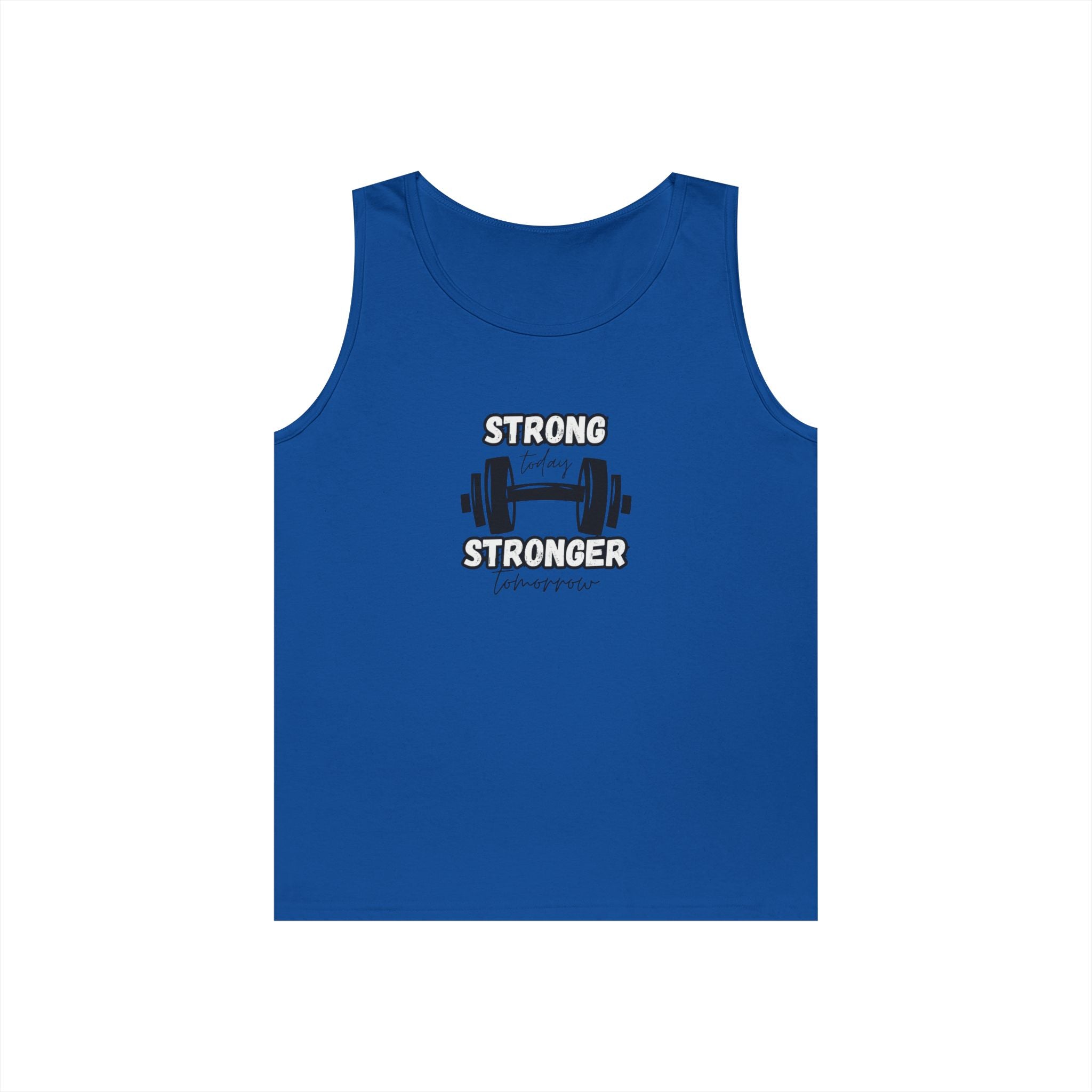 Tank Top — "Strong Today, Stronger Tomorrow" Weightlifting Gym Shirt