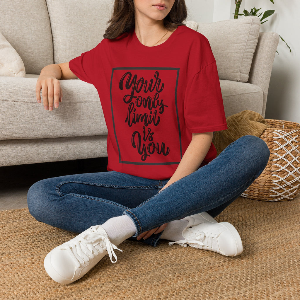Your Only Limit Is You T-Shirt — Inspirational Quote Tee