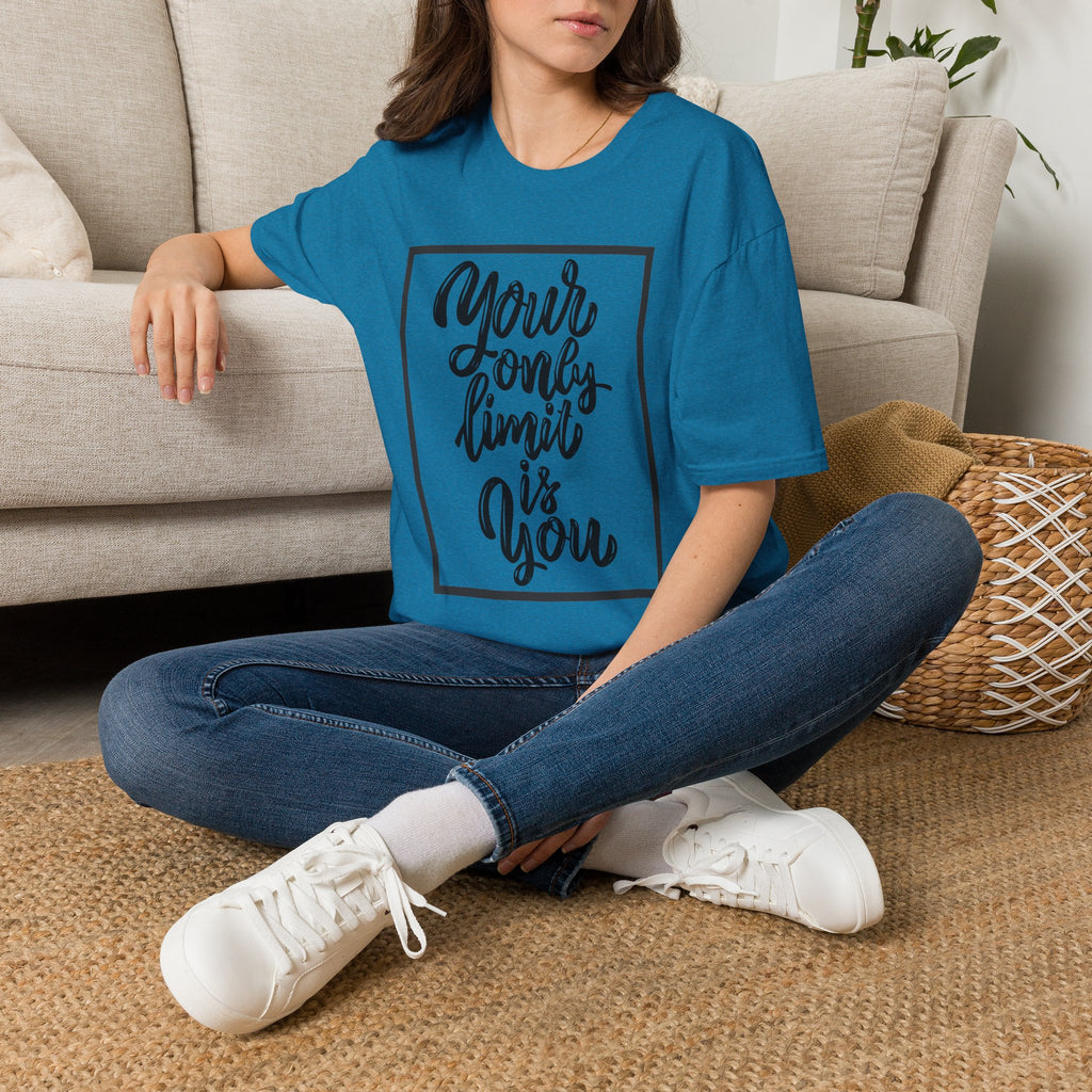 Your Only Limit Is You T-Shirt — Inspirational Quote Tee