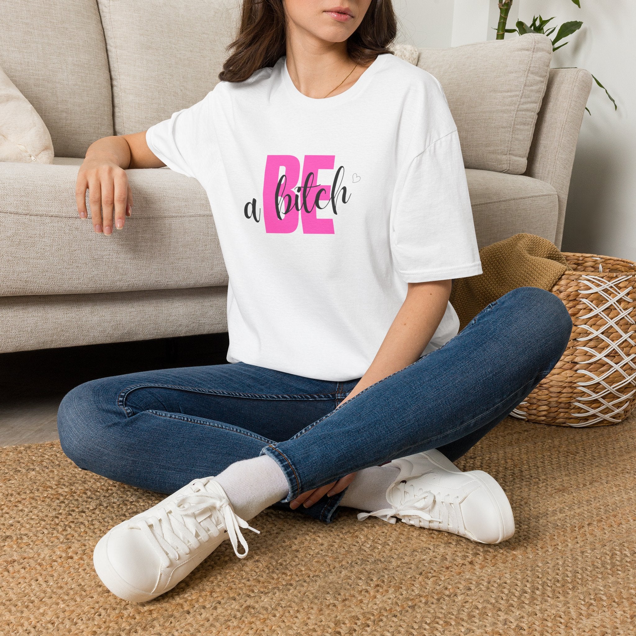 Be a Bitch T-Shirt | Pink Typography, Sassy Feminine Graphic