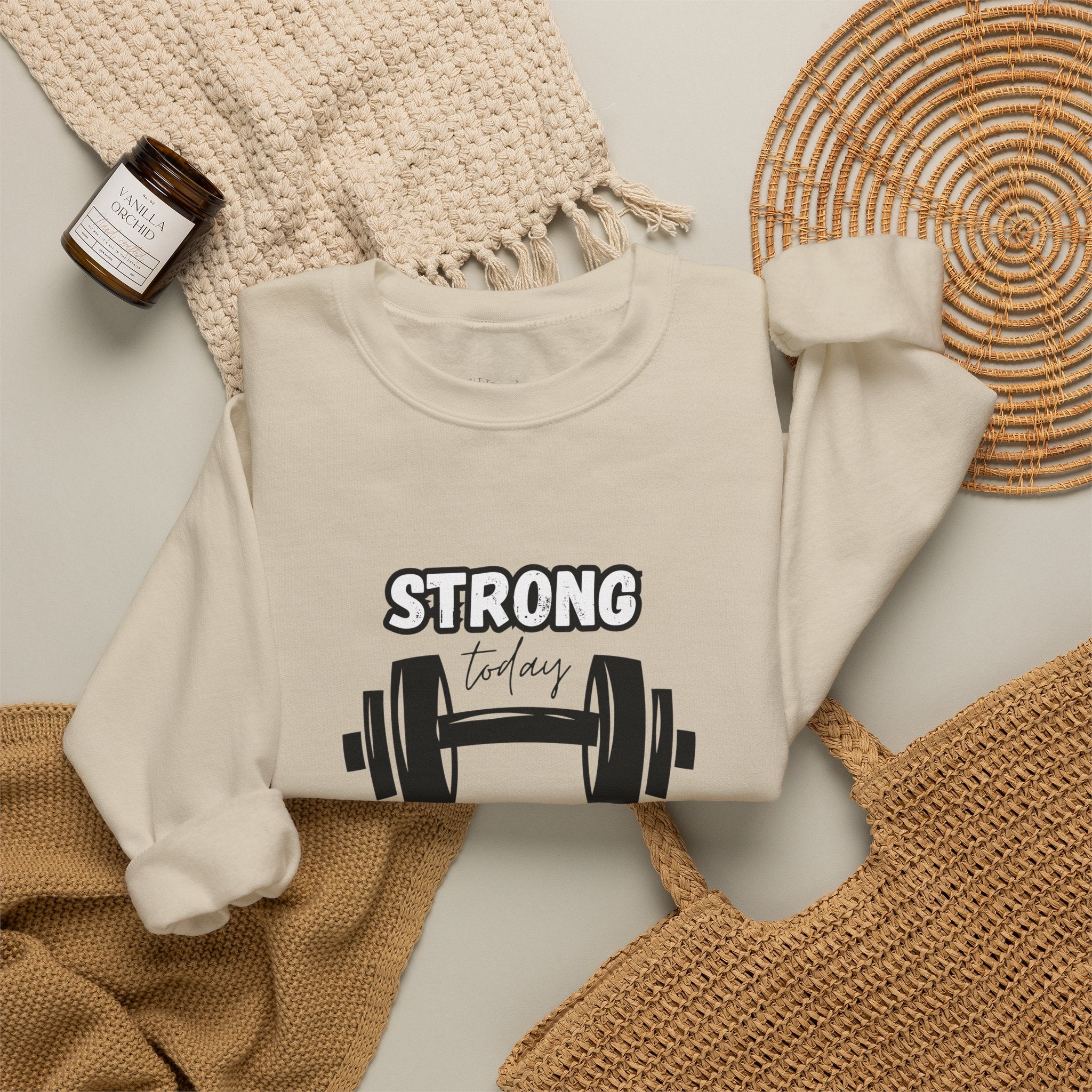 Strong Today Stronger Tomorrow Crewneck Sweatshirt